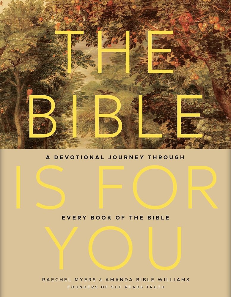 The Bible Is for You: A Devotional Journey Through Every Book of the Bible cover image