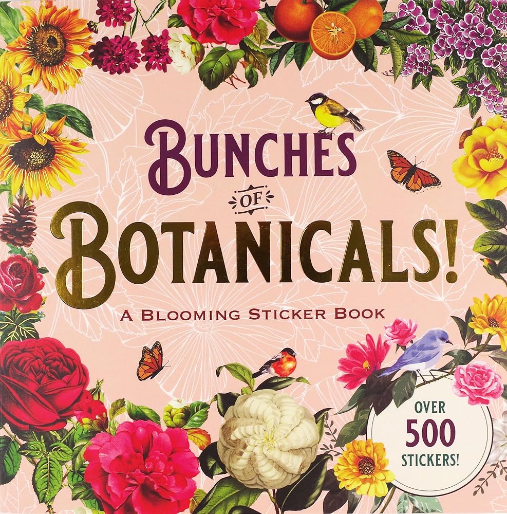 Bunches of Botanicals Sticker Book (Over 500 stickers!) cover image