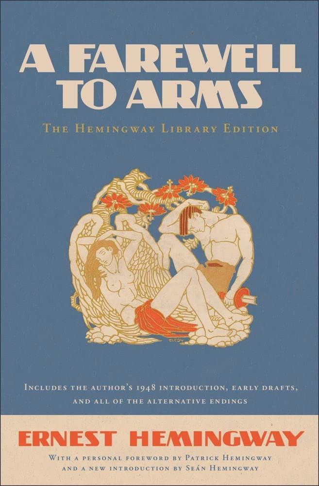 A Farewell to Arms: The Hemingway Library Edition cover image
