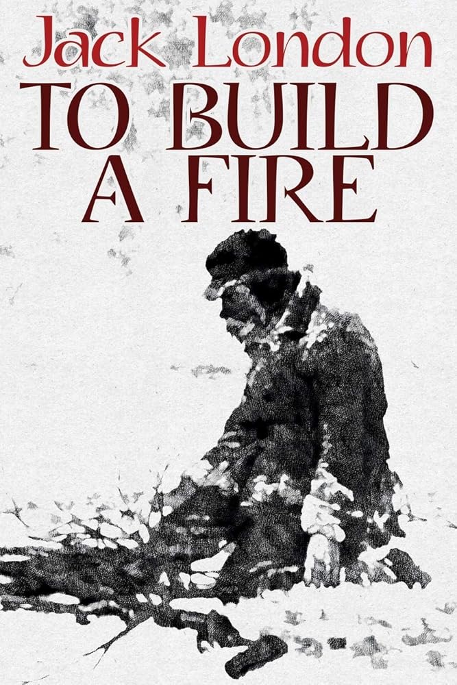 To Build a Fire cover image