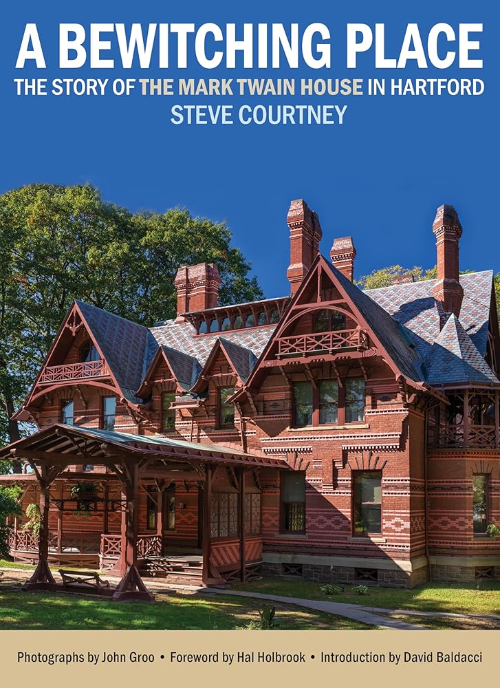 Bewitching Place: The Story of the Mark Twain House in Hartford cover image