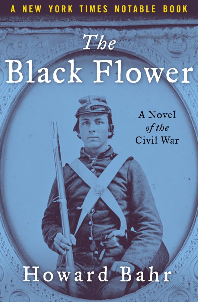 The Black Flower: A Novel of the Civil War cover image