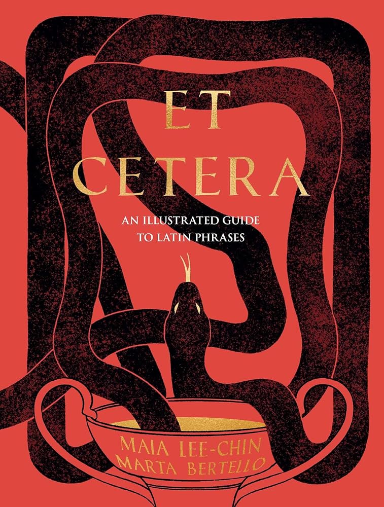 Et Cetera: An Illustrated Guide to Latin Phrases cover image