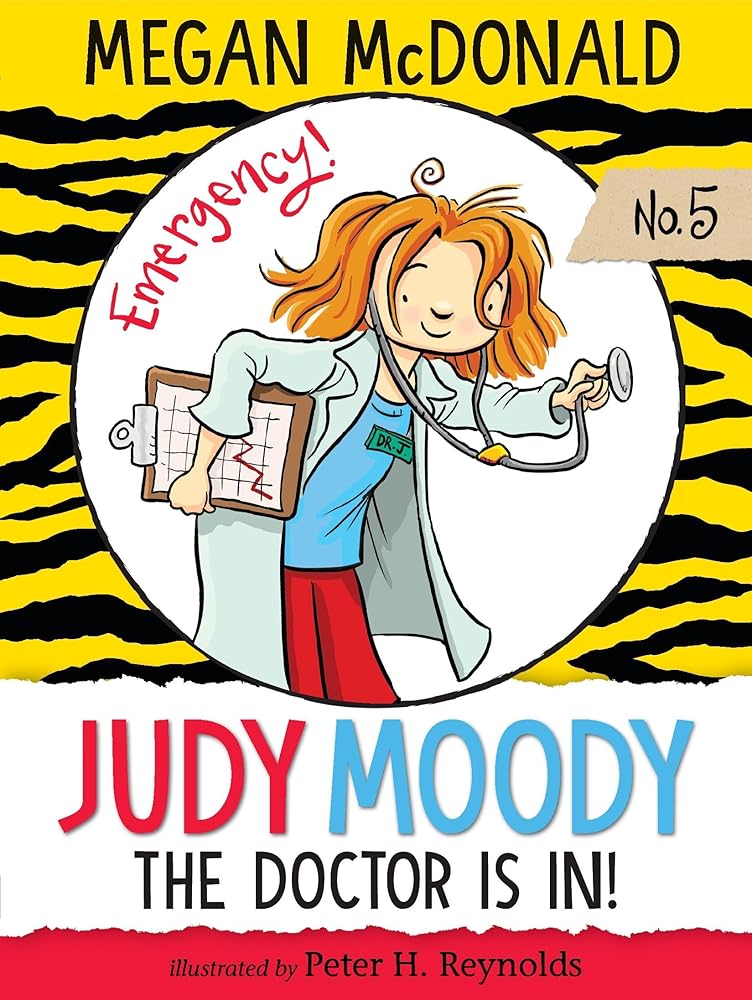 Judy Moody, M.D.: The Doctor is in! cover image