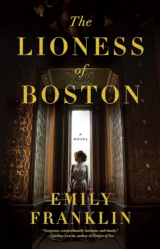 The Lioness of Boston: A Novel cover image
