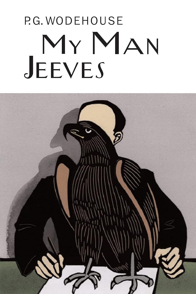 My Man Jeeves: A Jeeves & Wooster Collection (Collector's Wodehouse) cover image