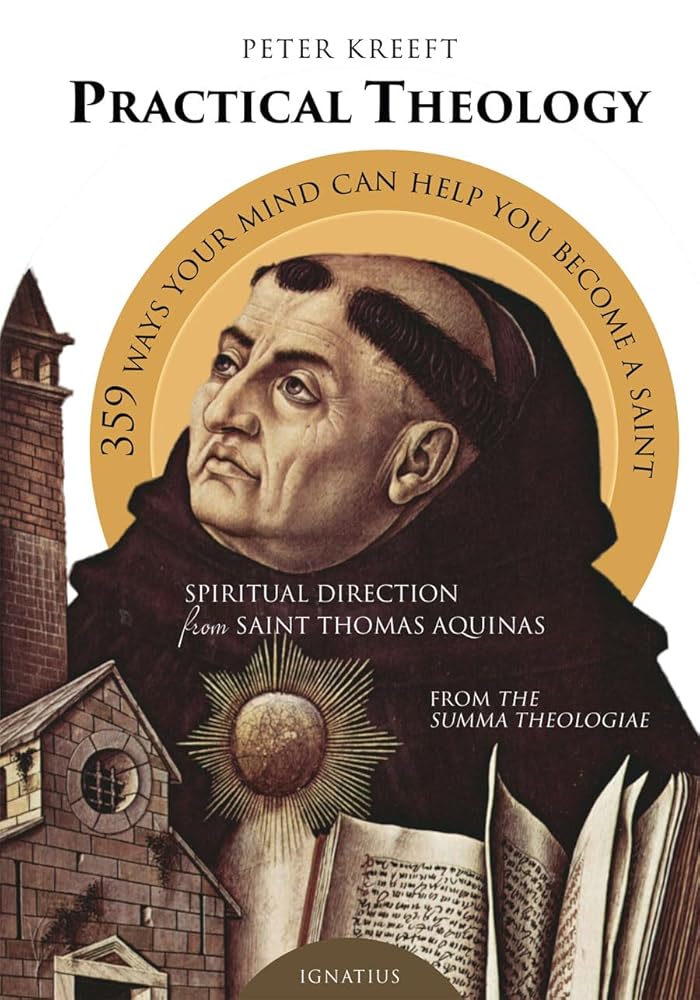 Practical Theology: Spiritual Direction from Saint Thomas Aquinas cover image