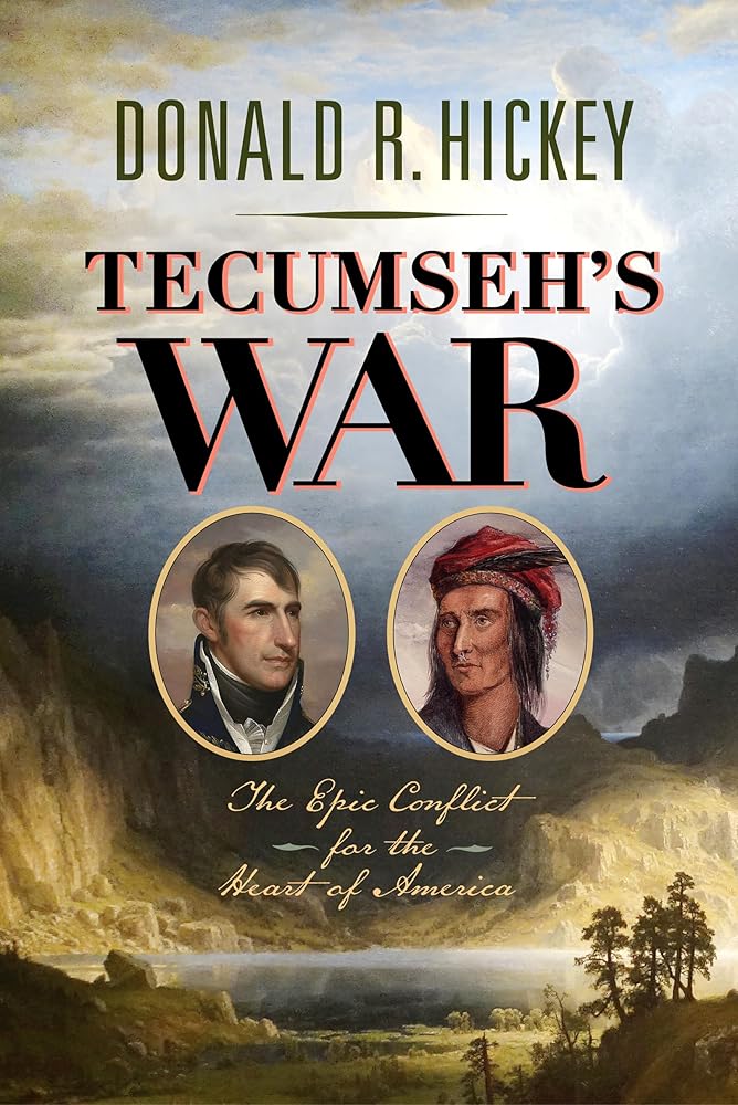 Tecumseh's War: The Epic Conflict for the Heart of America cover image