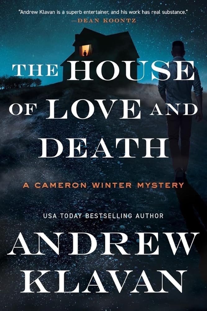 The House of Love and Death (Cameron Winter Mysteries, 3) cover image