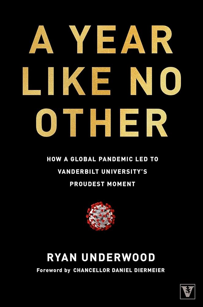 A Year Like No Other: How a Global Pandemic Led to Vanderbilt University's Proudest Moment cover image
