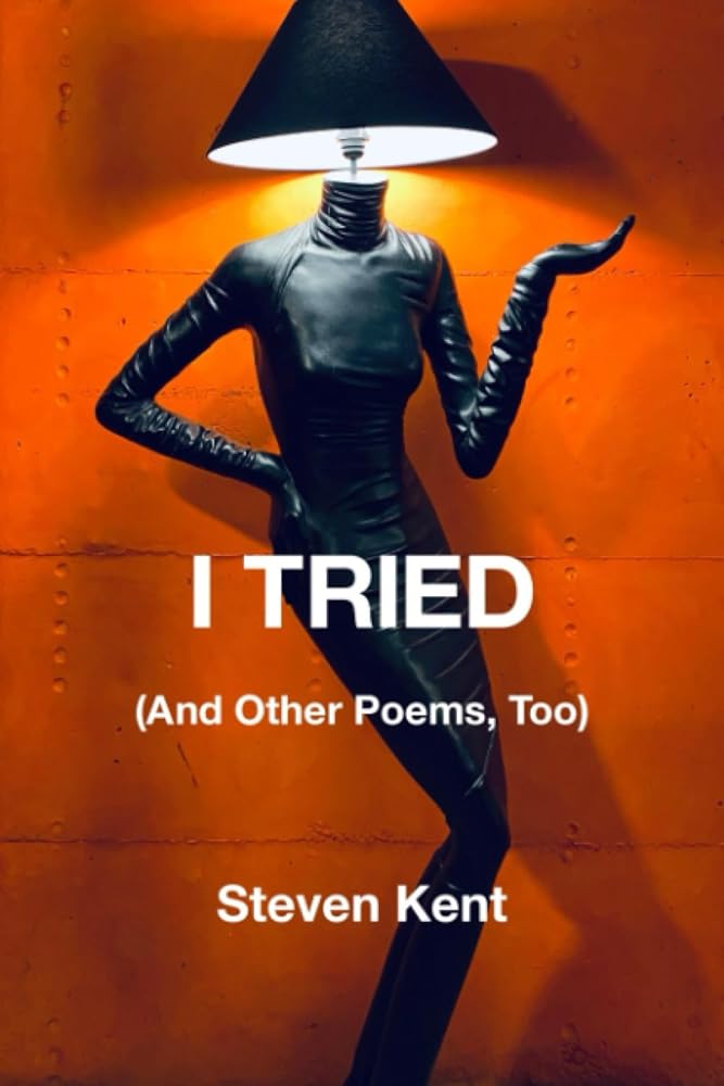 I Tried: (and Other Poems, Too) cover image