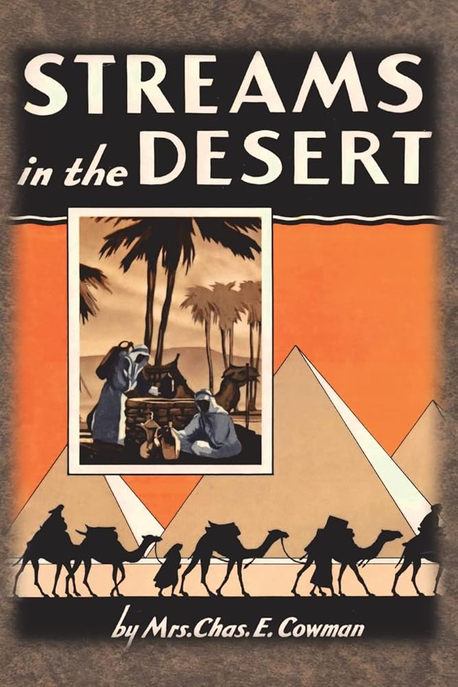 Streams in the Desert: 1925 Original 366 Daily Devotional Readings cover image