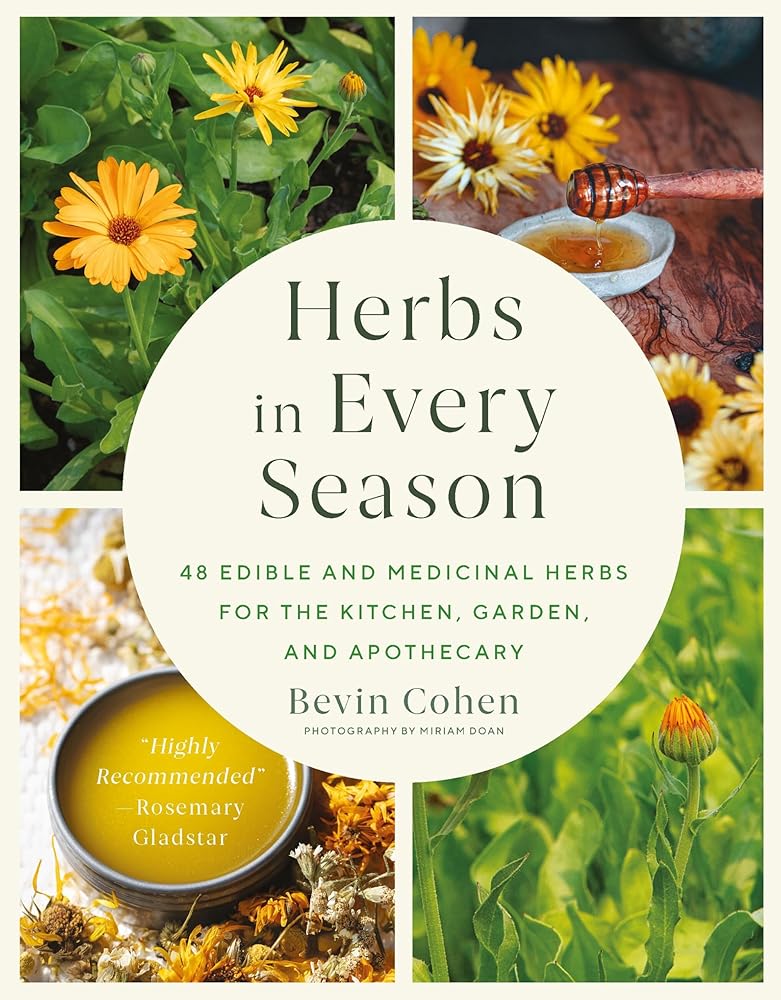Herbs in Every Season: 48 Edible and Medicinal Herbs for the Kitchen, Garden, and Apothecary cover image
