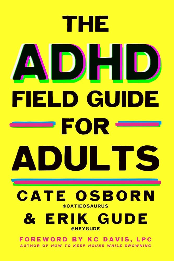 The ADHD Field Guide for Adults cover image