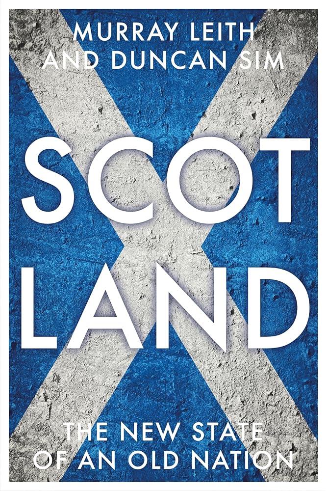 Scotland: The new state of an old nation cover image