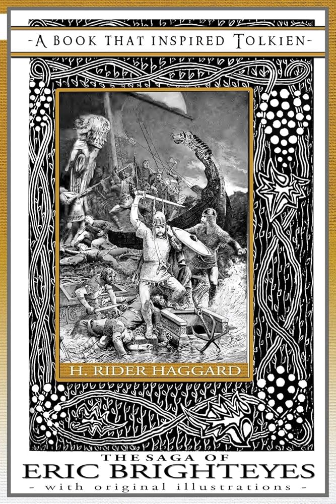 The Saga of Eric Brighteyes - A Book That Inspired Tolkien: With Original Illustrations (Professor's Bookshelf) cover image