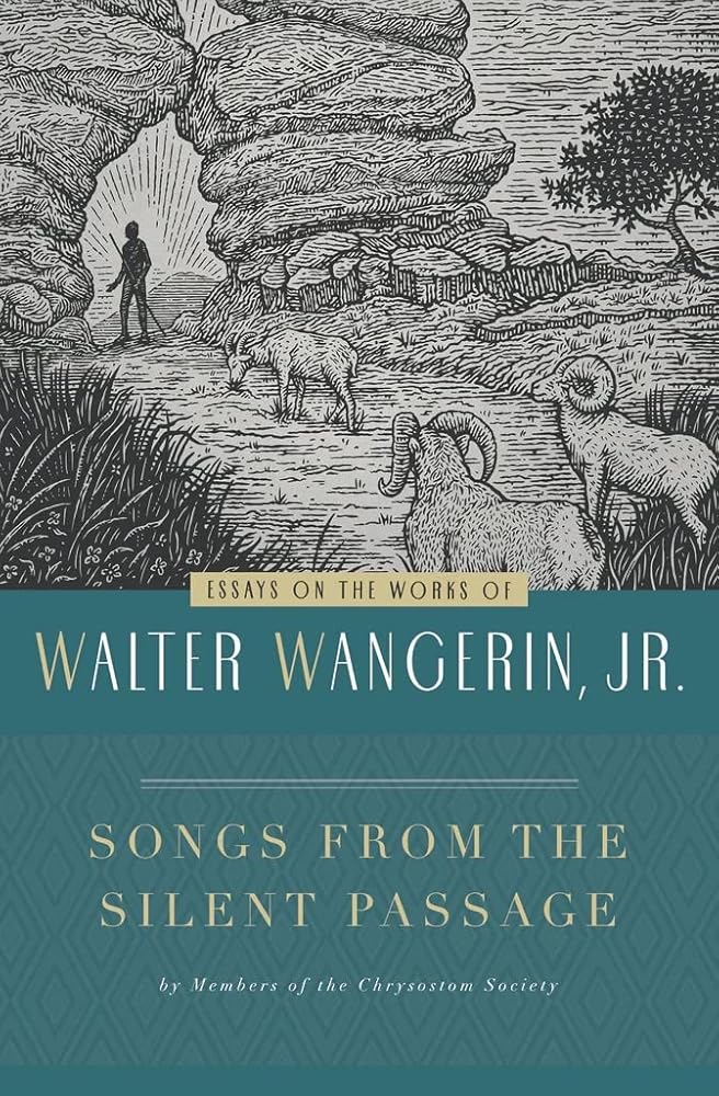 Songs From the Silent Passage: Essays on the Works of Walter Wangerin, Jr. cover image
