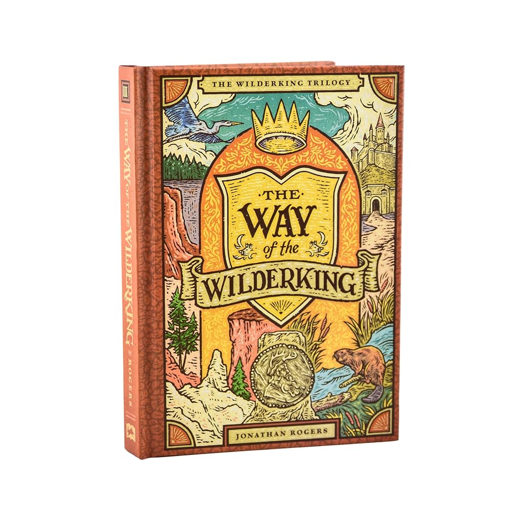 The Way of the Wilderking (Wilderking Trilogy, 3) cover image