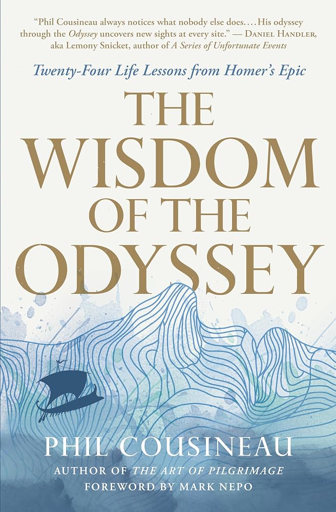 The Wisdom of the Odyssey: Twenty-Four Life Lessons from Homer's Epic cover image