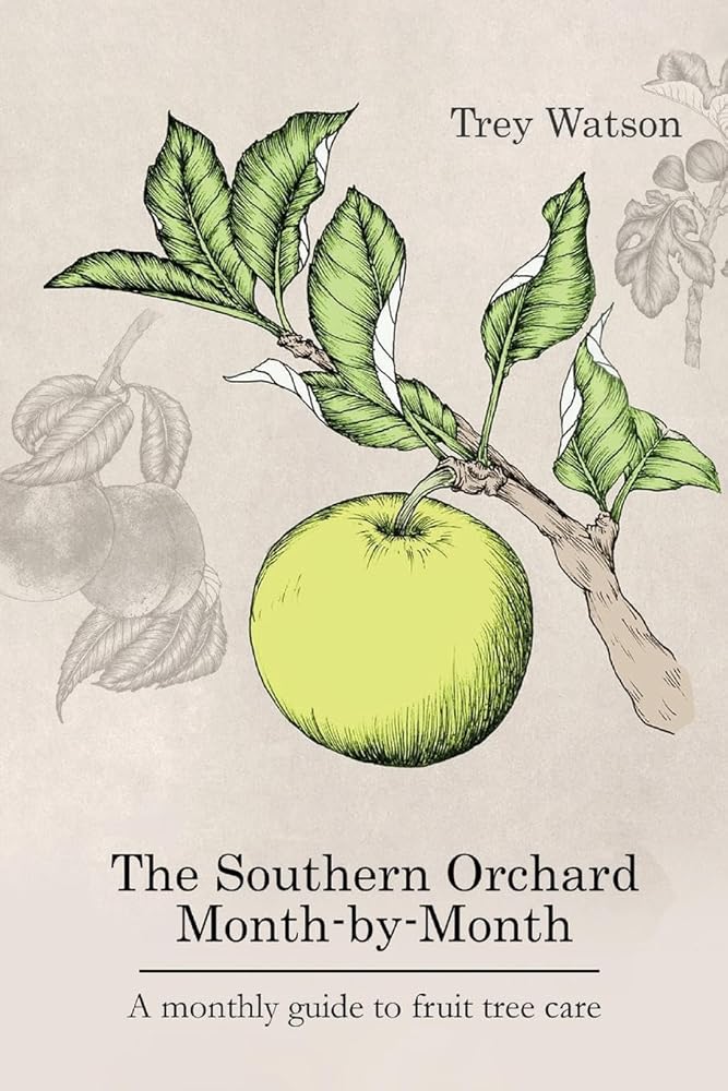 The Southern Orchard Month-by-Month cover image
