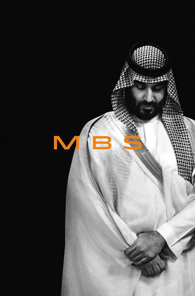 MBS: The Rise to Power of Mohammed bin Salman cover image