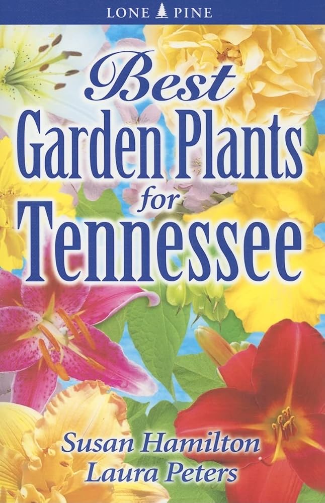 Best Garden Plants for Tennessee cover image