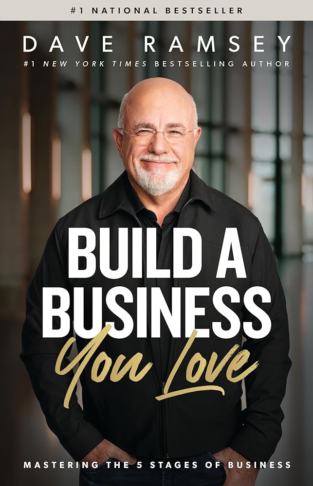 Build a Business You Love: Mastering the Five Stages of Business cover image