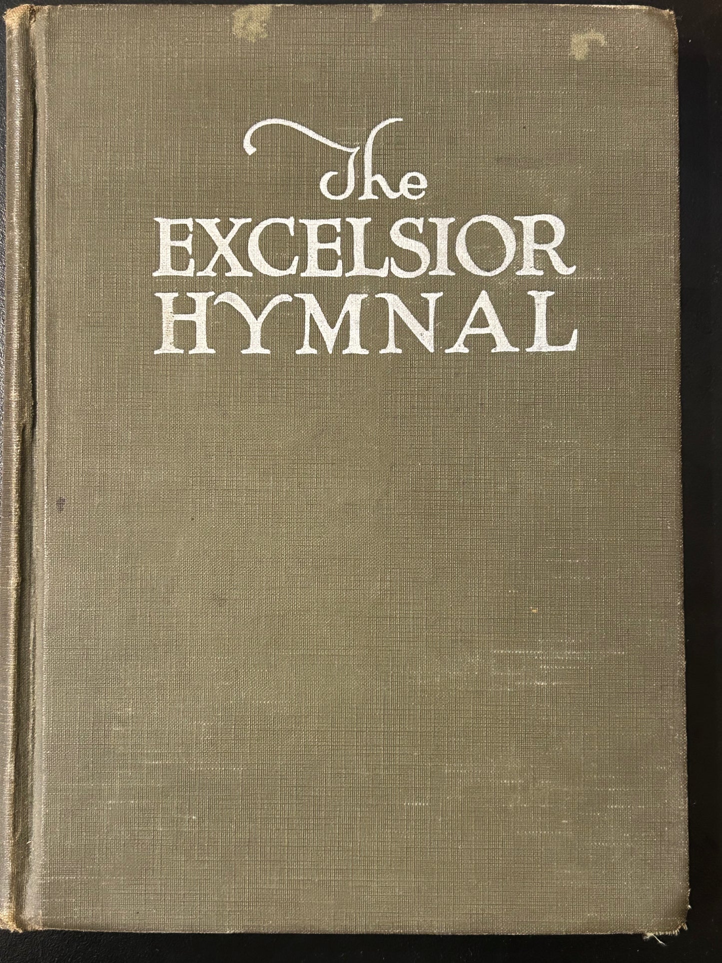 The Excelsior Hymnal