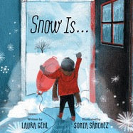 Snow Is ...