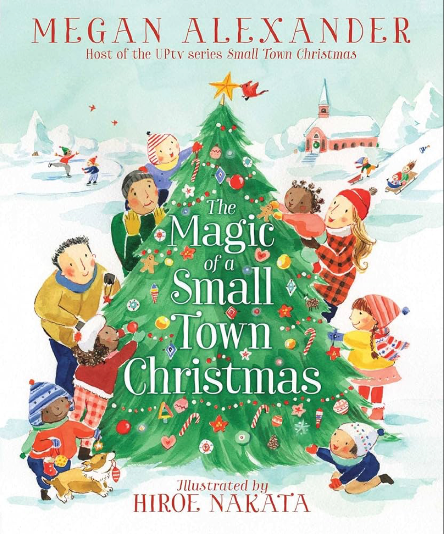 The Magic of A Small Town Christmas
