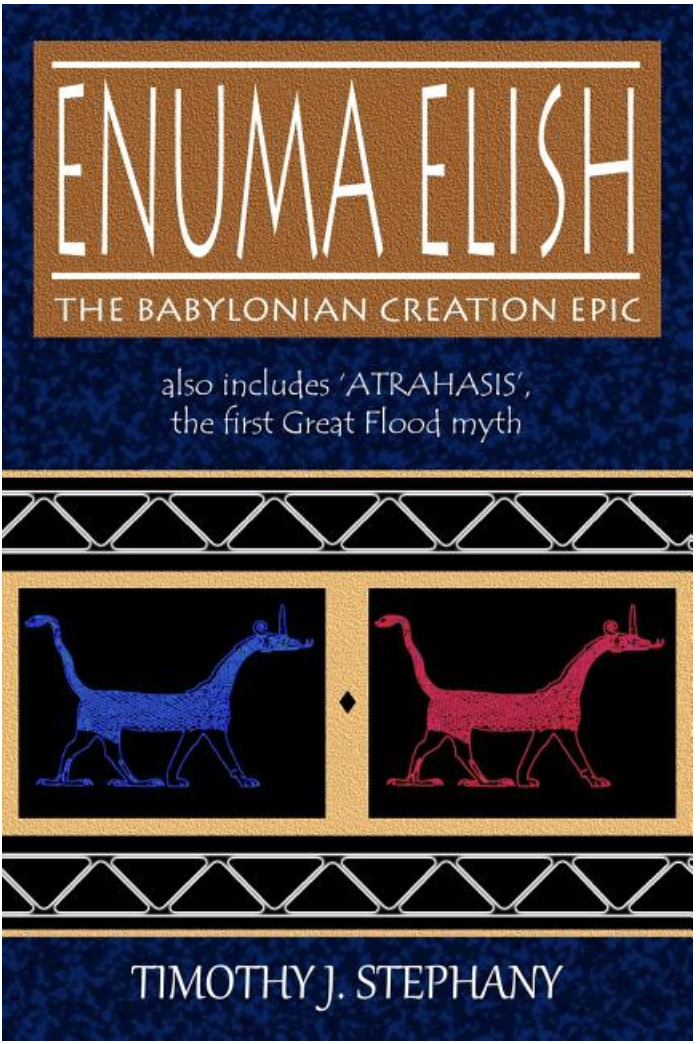 Enuma Elish: the Babylonian Creation Epic