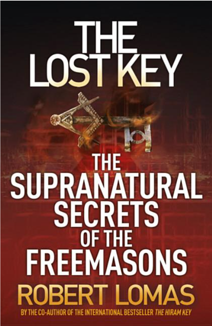 The Lost Key: The Supranatural Secrets of the Free Masons