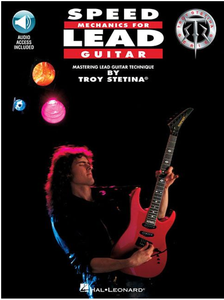 Speed Mechanics for Lead Guitar Book/Online Audio (Troy Stetina)