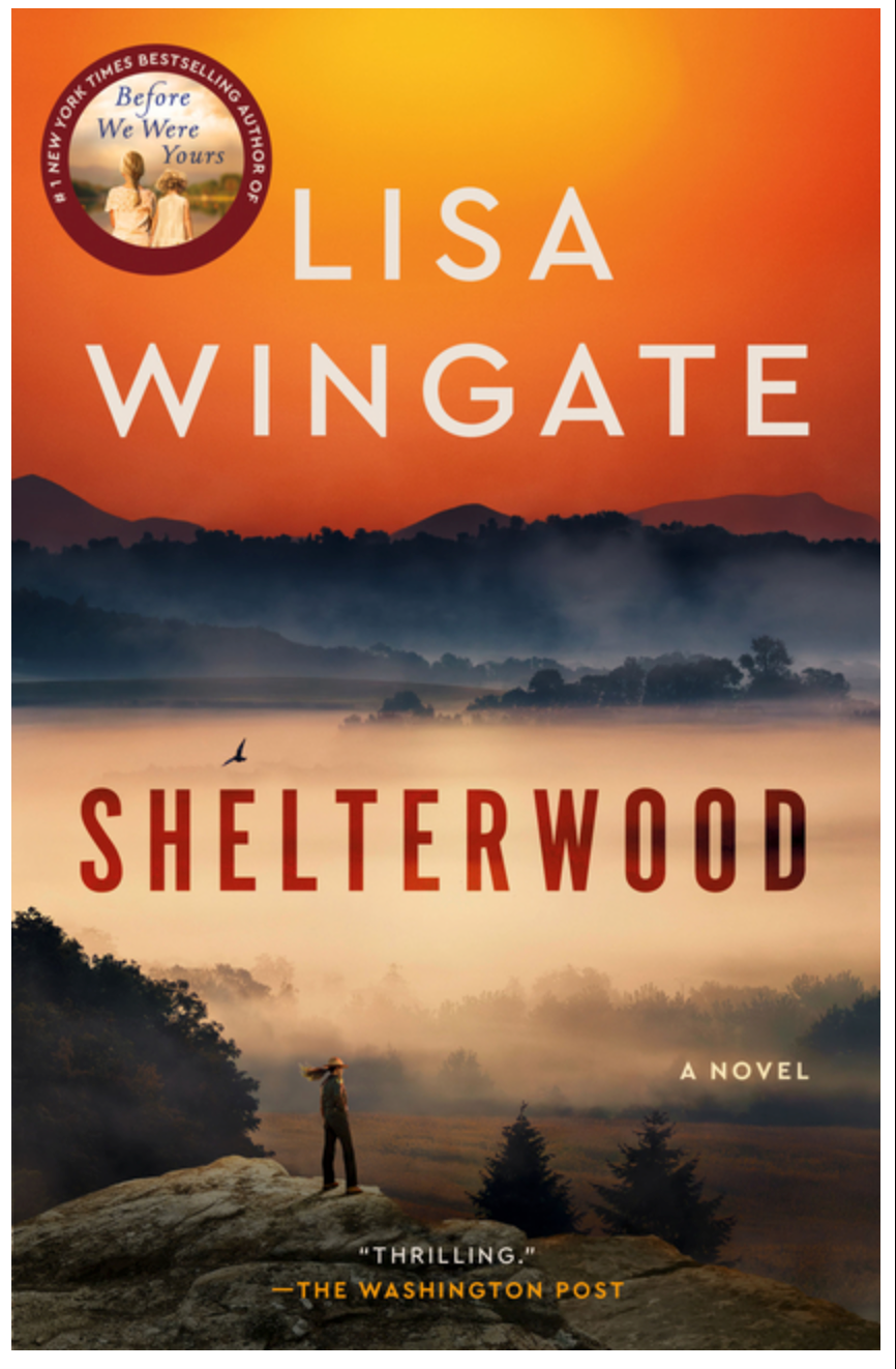 Shelterwood: A Novel by Lisa Wingate