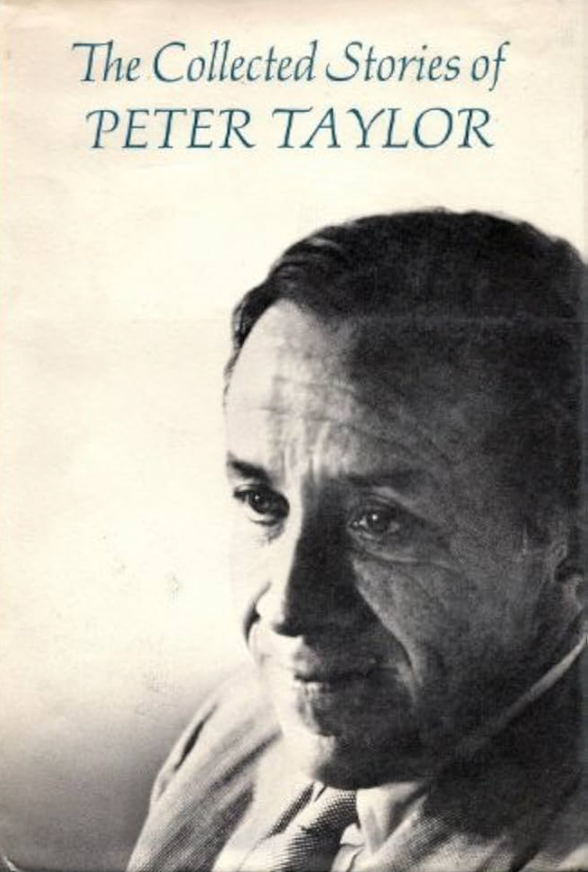 The Collected Stories of Peter Taylor