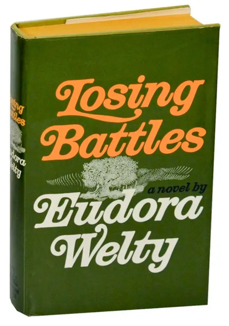 Losing Battles by Eudora Welty, First Edition