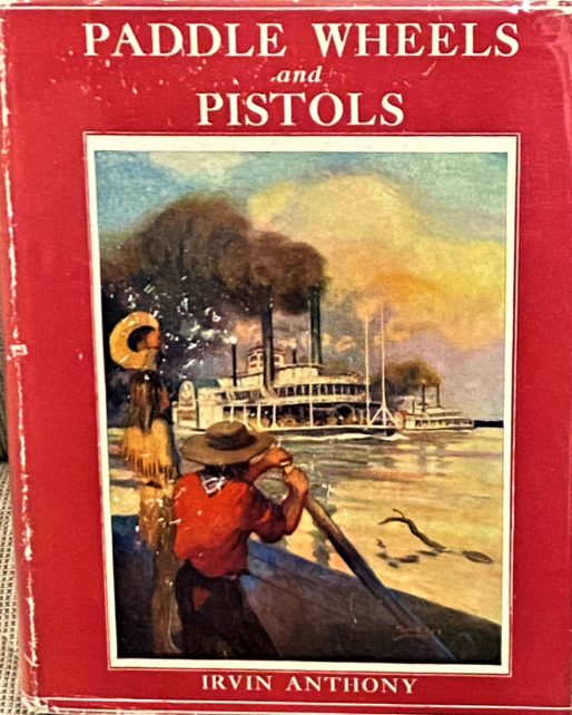 Paddle Wheels And Pistols