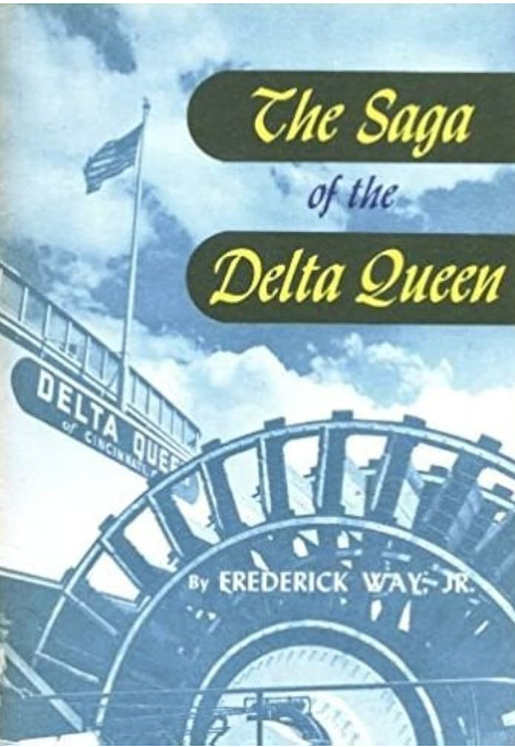 The Saga of the Delta Queen