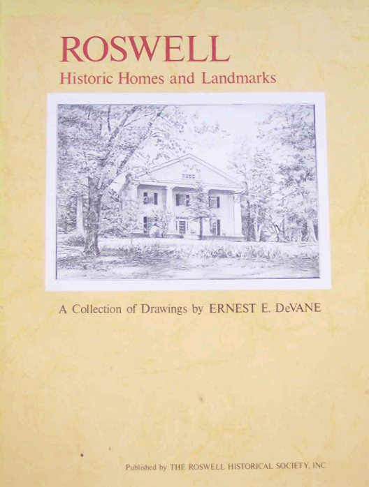 Roswell: Historic Homes and Landmarks