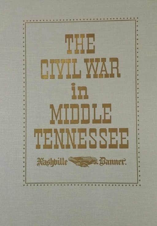 The Civil War in Middle Tennessee