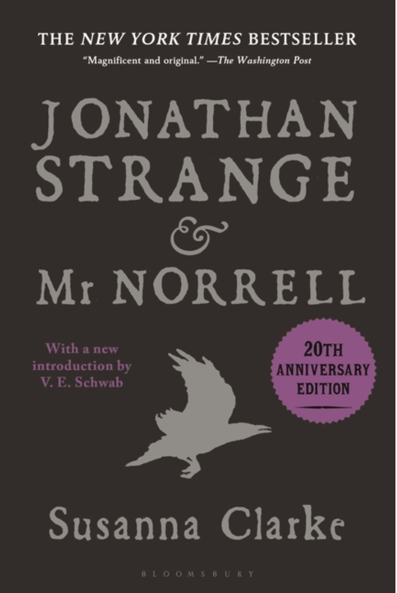 Jonathan Strange and Mr Norrell by Susanna Clarke