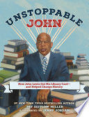 Unstoppable John