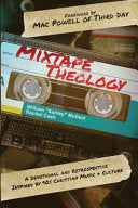 Mixtape Theology: 90s Christian Edition