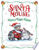Santa Mouse Finds a Furry Friend