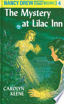 Nancy Drew 04: the Mystery at Lilac Inn