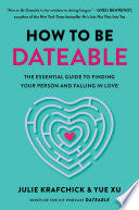 How to Be Dateable