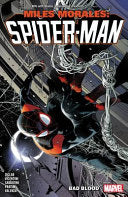 Miles Morales: Spider-Man by Cody Ziglar Vol. 2 - Bad Blood