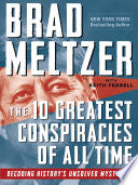 The 10 Greatest Conspiracies of All Time