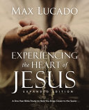 Experiencing the Heart of Jesus, Expanded Edition