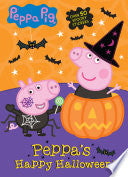 Peppa's Happy Halloween! (Peppa Pig)